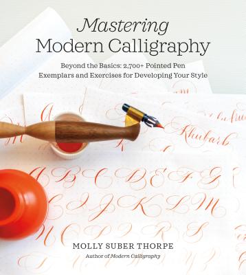 MASTERING MODERN CALLIGRAPHY(SPIRAL) 