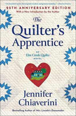 The Quilter's Apprentice QUILTERS APPRENTICE （ELM Creek Quilts） [ Jennifer Chiaverini ]