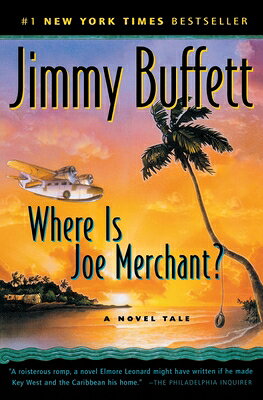 WHERE IS JOE MERCHANT Harvest Book Jimmy Buffett HARCOURT BRACE & CO2003 Paperback English ISBN：9780156026994 洋書 Fiction & Literature（小説＆文芸） Fiction