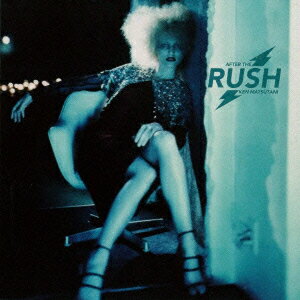 AFTER THE RUSH