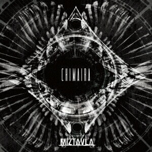 CHIMAIRA-キマイラー