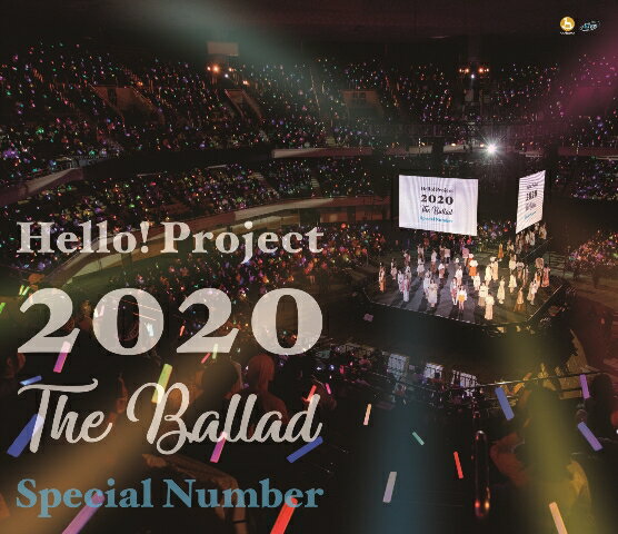 Hello! Project 2020 〜The Ballad〜 Special Number【Blu-ray】