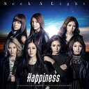 Seek A Light (CD＋DVD) [ Happiness ]