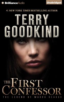 The First Confessor: The Legend of Magda Searus 1ST CONFESSOR -LIB 15D [ Terry Goodkind ]