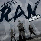 All for RAN [ T.C.R.横浜銀蝿R.S. ]