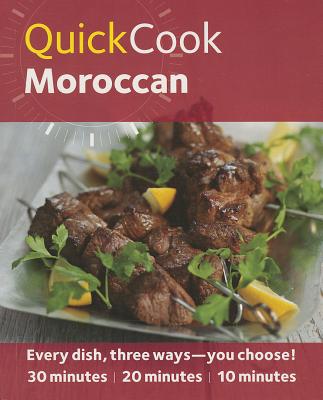 Quick Cook Moroccan QUICK COOK MOROCCAN [ Ghillie Basan ]