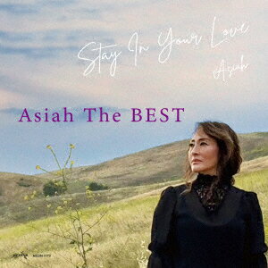 Asiah The BEST -Stay in Your love-