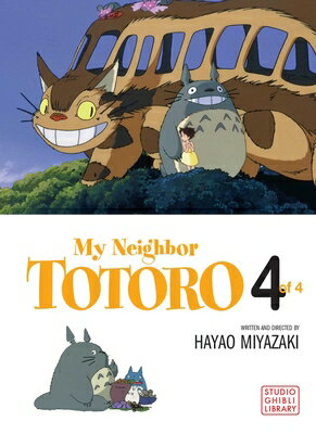 My Neighbor Totoro Film Comic, Vol. 4 MY NEIGHBOR TOTORO FILM COMIC （My Neighbor Totoro Film Comics） 