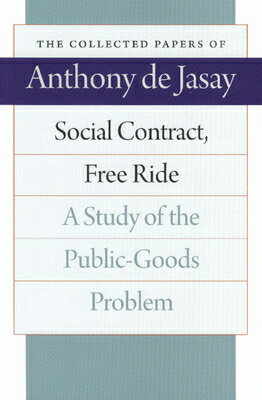 Social Contract, Free Ride: A Study of the Public- ...