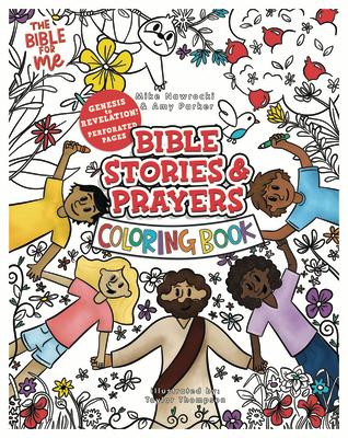 Bible Stories & Prayers Coloring Book: The Bible for Me BIBLE STORIES & PRAYERS COLOR [ Mike Nawrocki ]