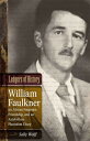 Ledgers of History: William Faulkner, an Almost Forgotten Friendship, and an Antebellum Plantation D LEDGERS OF HIST （Southern Literary Studies） Sally Wolff