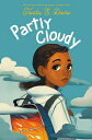 Partly Cloudy [ Tanita S. Davis ]