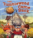 The Tumbleweed Came Back TUMBLEWEED CAME BACK ENHANCED/ [ Carmela Lavigna Coyle ...