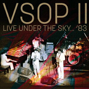 Live Under The Sky 83 V.S.O.P.II
