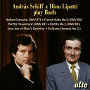 【輸入盤】イタリア協奏曲、フランス組曲第5番、他(アンドラーシュ・シフ 1978)、パルティータ第1番、『主よ、人の望みの喜びよ』、他(ディヌ・ [ バッハ(1...