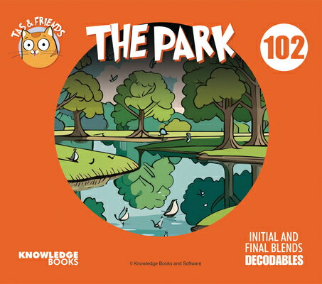 The Park: Book 102 PARK （Tas and Friends） [ William Ricketts ]