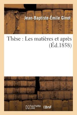 Thse: Les Matires Et Aprs