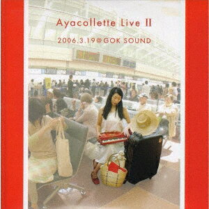 Ayacollete Live 2
