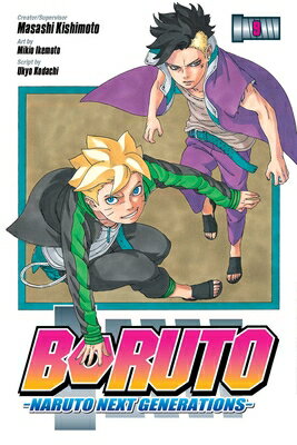 Boruto: Naruto Next Generations, Vol. 9 BORUTO NARUTO NEXT GENERATIONS （Boruto: Naruto Next Generations） [ Masashi Kishimoto ]