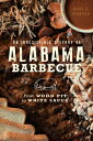 ŷ֥å㤨An Irresistible History of Alabama Barbecue: From Wood Pit to White Sauce IRRESISTIBLE HIST OF ALABAMA B American Palate [ Mark A. Johnson ]פβǤʤ3,484ߤˤʤޤ