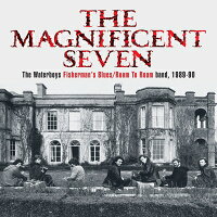 【輸入盤】Magnificent Seven: The Waterboys Fisherman's Blues / Room To Roam Band, 1989-90 (Super Deluxe Edition) ＜CD5枚組+DVD＋Book＞