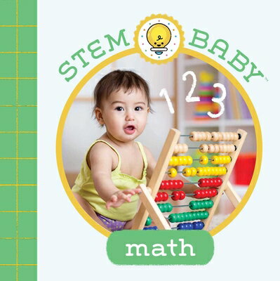 Stem Baby: Math: (Stem Books for Babies, Tinker and Maker Books for Babies) STEM BABY MATH [ Dana Goldberg ]