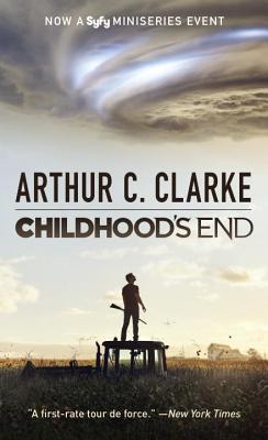 Childhood's End (Syfy TV Tie-In) CHILDHOODS END (SYFY TV TIE-IN [ Arthur C. Clarke ]