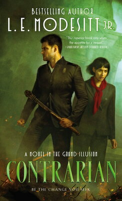 Contrarian: A Novel in the Grand Illusion CONTRARIAN （Grand Illusion） 