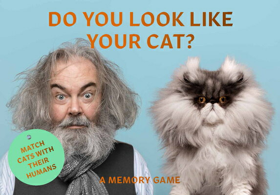 Do You Look Like Your Cat?: A Matching Memory Game DO YOU LOOK LIKE YOUR CAT 