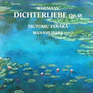 Schumann. DICHTERLIEBE. Op.48