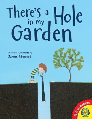 There's a Hole in My Garden THERES A HOLE IN MY GARDEN （AV2 Fiction Readalong） 