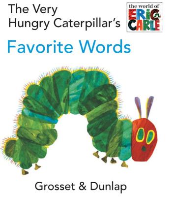 VERY HUNGRY CATERPILLAR'S FAVORITE W(BB) [ ERIC CARLE ]