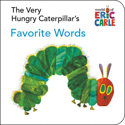 VERY HUNGRY CATERPILLAR'S FAVORITE W(BB) [ ERIC CARLE ]