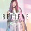 BELIEVE (CD＋スマプラ) [ 西内まりや ]