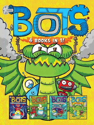 洋書, BOOKS FOR KIDS Bots 4 Books in 1!: The Most Annoying Robots in the Universe; The Good, the Bad, and the Cowbots; 20 BOTS 4 BKS IN 1 BIND-UPE Bots Russ Bolts 
