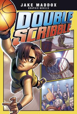Double Scribble DOUBLE SCRIBBLE （Jake Maddox Graphic Novels） [ Jake Maddox ]