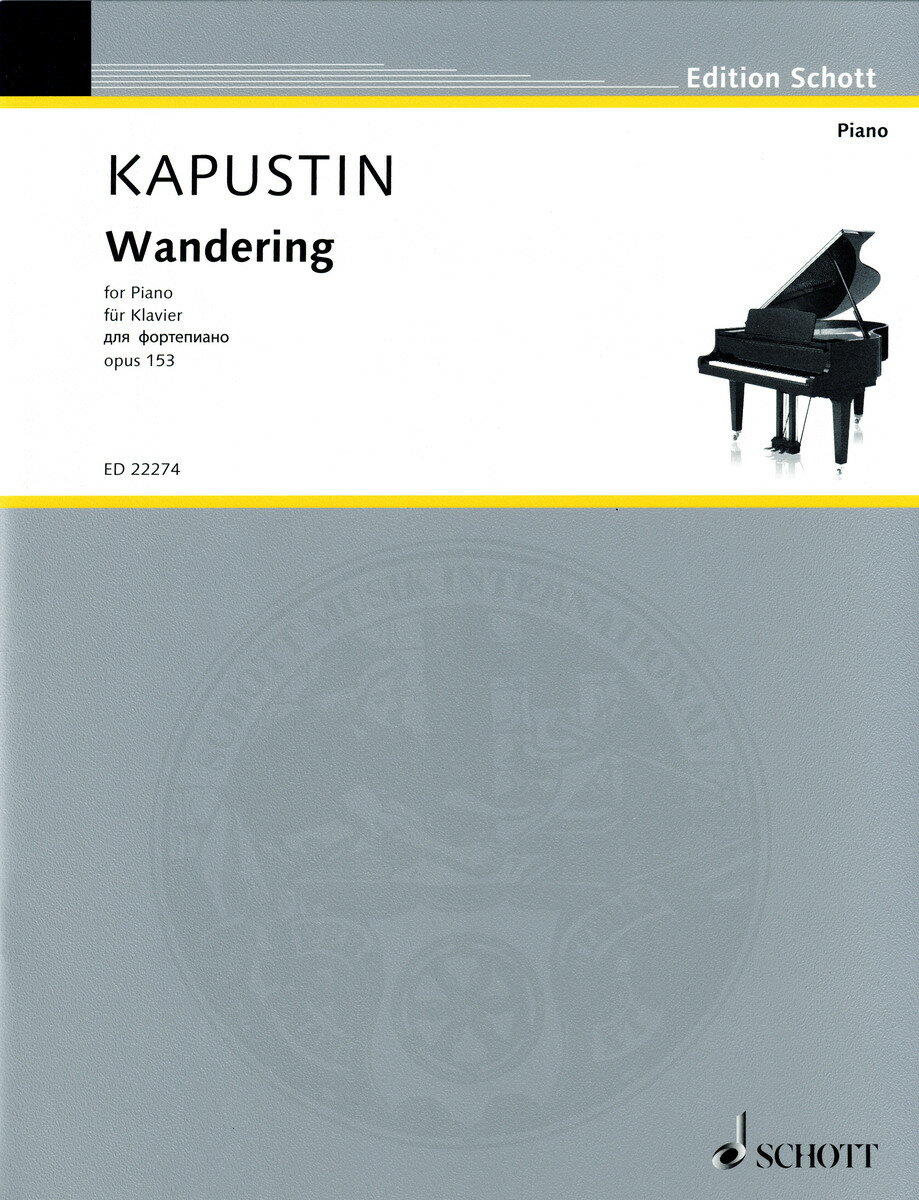 【輸入楽譜】カプースチン, Nikolai: 放浪 Op.153