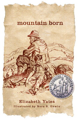Mountain Born MOUNTAIN BORN （Pennant） [ Elizabeth Yates ]