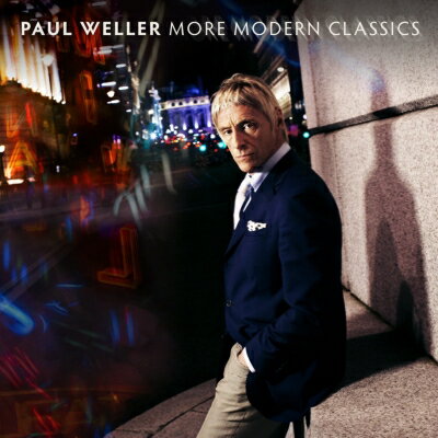 【輸入盤】More Modern Classics（1CD　Standard Edition） [ Paul Weller ]