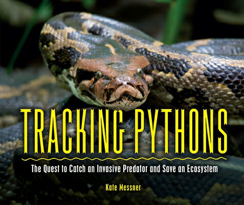 ��ŷ�֥å������㤨���Tracking Pythons: The Quest to Catch an Invasive Predator and Save an Ecosystem TRACKING PYTHONS [ Kate Messner ]�פβ����Ǥ������ʤ�9,900�ߤˤʤ�ޤ���
