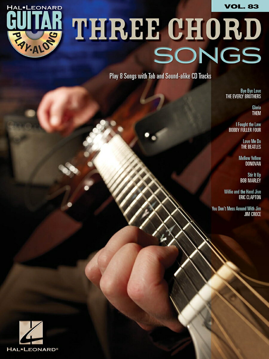 【輸入楽譜】ギター・プレイ・アロング 第83巻: スリー・コード・ソングス: CD付