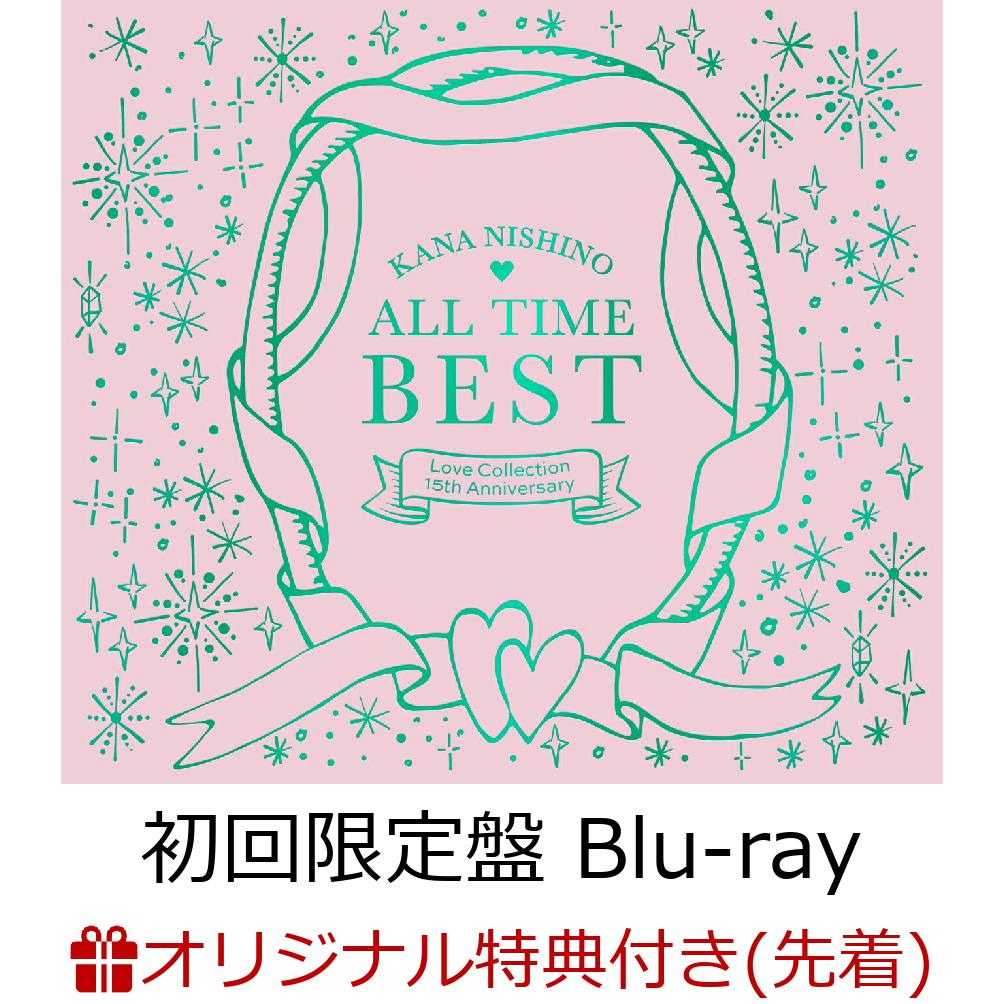 【楽天ブックス限定先着特典】ALL TIME BEST ~Love Collection 15th Anniversary~ (初回限定盤 4CD＋Blu-ray)(クリアファイル(「トリセツ」絵柄)) 西野カナ