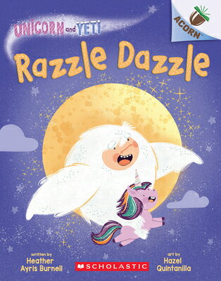 Razzle Dazzle: An Acorn Book (Unicorn and Yeti #9) RAZZLE DAZZLE AN ACORN BK (UNI （Unicorn and Yeti） [ Heather Ayris Burnell ]のサムネイル