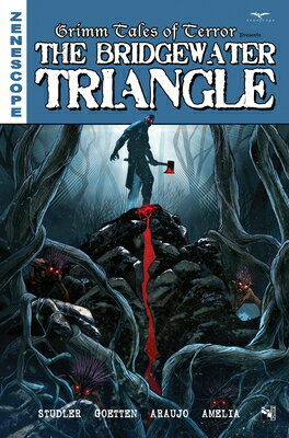 Grimm Tales of Terror: The Bridgewater Triangle GRIMM TALES OF TERROR THE BRID [ Brian Studler ]