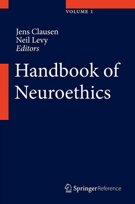 Handbook of Neuroethics HANDBK OF NEUROETHICS 2015/E [ Jens Clausen ]