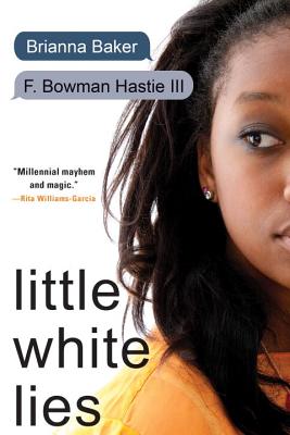 Little White Lies LITTLE WHITE LIES [ Brianna Baker ]