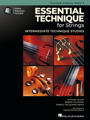 Essential Technique for Strings - Book 3 with Online Resources ESSENTIAL TECHNIQUE FOR STRING [ Robert Gillespie ]