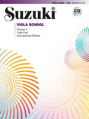 Suzuki Viola School, Vol 3: Viola Part, Book & CD SUZUKI VIOLA SCHOOL VOL 3 REV  [ William Preucil ]