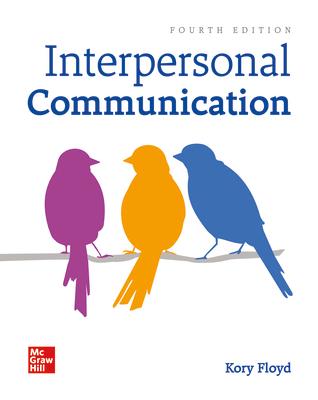 Loose Leaf for Interpersonal Communication LOOSE LEAF FOR INTERPERSONAL C [ Kory Floyd ]