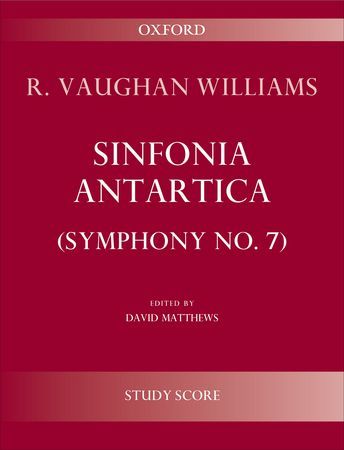 【輸入楽譜】ヴォーン=ウィリアムズ, Ralph: 南極交響曲(第2稿)/Matthews編: スタディ・スコア
